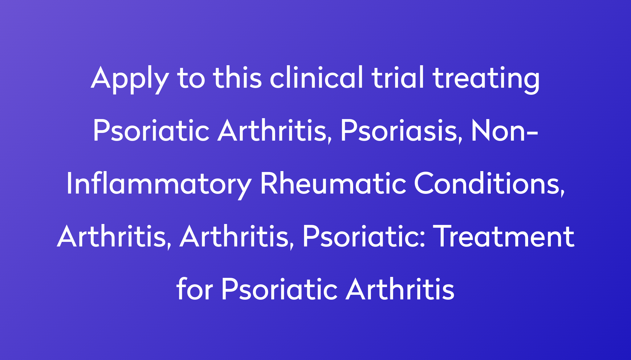 treatment-for-psoriatic-arthritis-clinical-trial-2022-power